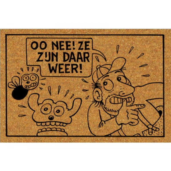 Oo nee! Ze zijn daar weer! - deurmat