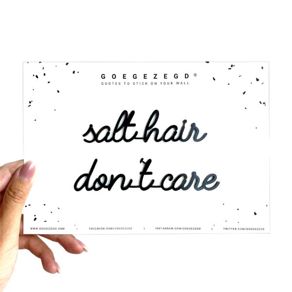salt hair don't care - quote - black