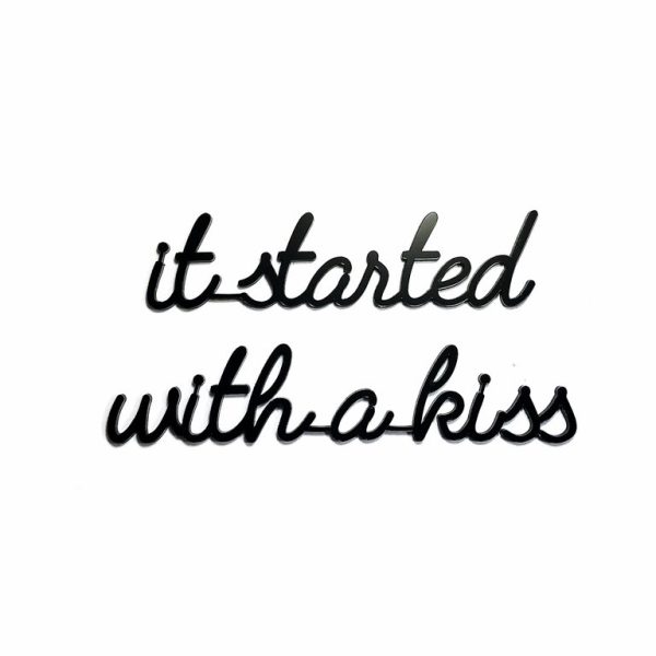 goegezegd It started with a kiss zwart a5 quote