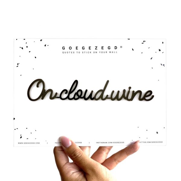 on cloud wine - quote - black
