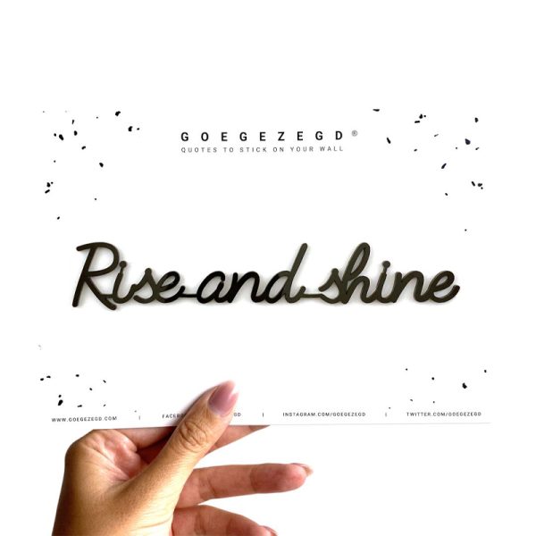 rise and shine - quote - black